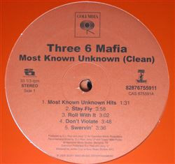 Three 6 Mafia – Most Known Unknown (2017, 180 g, Vinyl