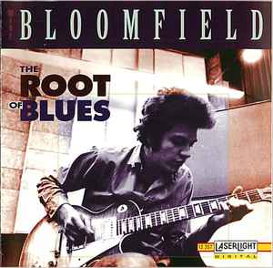 Mike Bloomfield - The Root Of Blues album cover