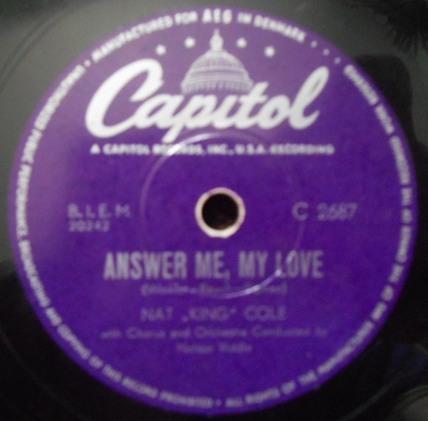 Nat King Cole – Answer Me, My Love (1953, Vinyl) - Discogs