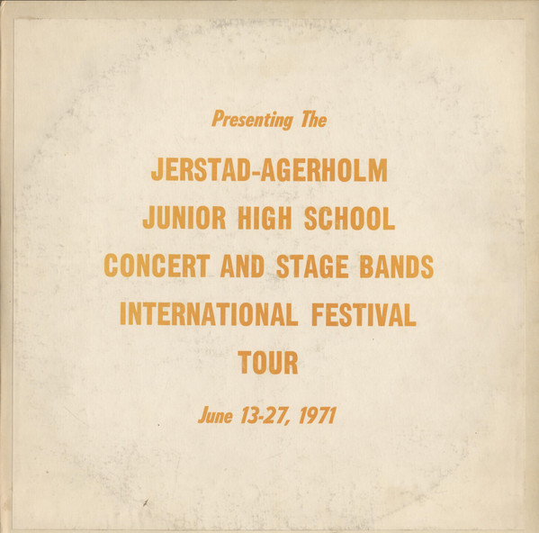 baixar álbum Download JerstadAgerholm Junior High School Band - Jerstad Agerholm Junior High School Concert and Stage Bands International Festival Tour album
