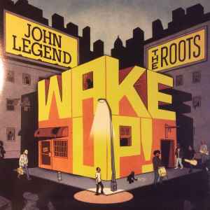 John Legend And The Roots – Wake Up! (2014, Maroon/Pink