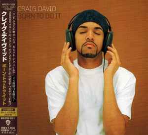 Craig David – Born To Do It (2008, CD) - Discogs