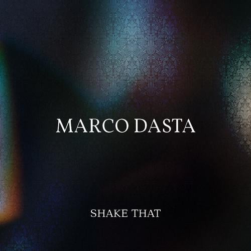 last ned album Marco Dasta - Shake That