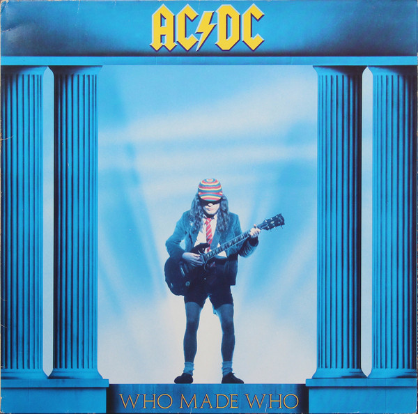 Обложка конверта виниловой пластинки AC/DC - Who Made Who