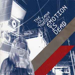 The Juliana Theory - Emotion Is Dead