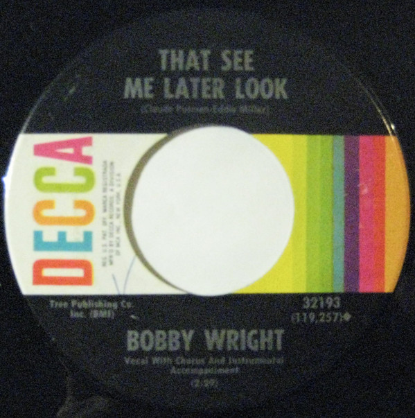 baixar álbum Bobby Wright - That See Me Later Look