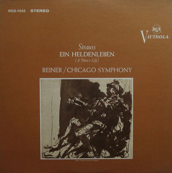 descargar álbum Richard Strauss The Chicago Symphony Orchestra, Fritz Reiner - Ein Heldenleben