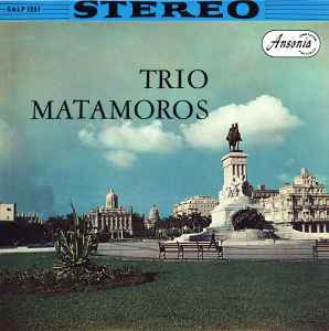 Trio Matamoros – Trio Matamoros (Vinyl) - Discogs