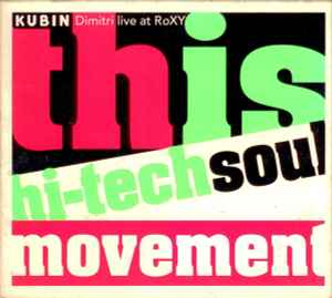 This Is Hi-Tech Soul Movement - Dimitri