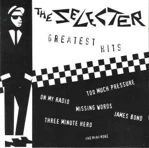 Greatest Hits - The Selecter