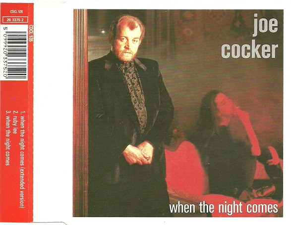 Joe Cocker – When The Night Comes (1989, CD) - Discogs