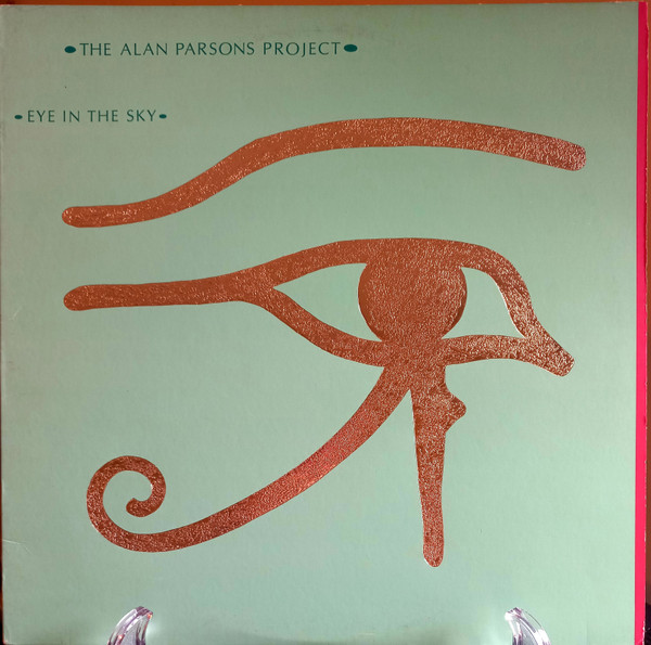 The Alan Parsons Project – Eye In The Sky (1982, Embossed Cover