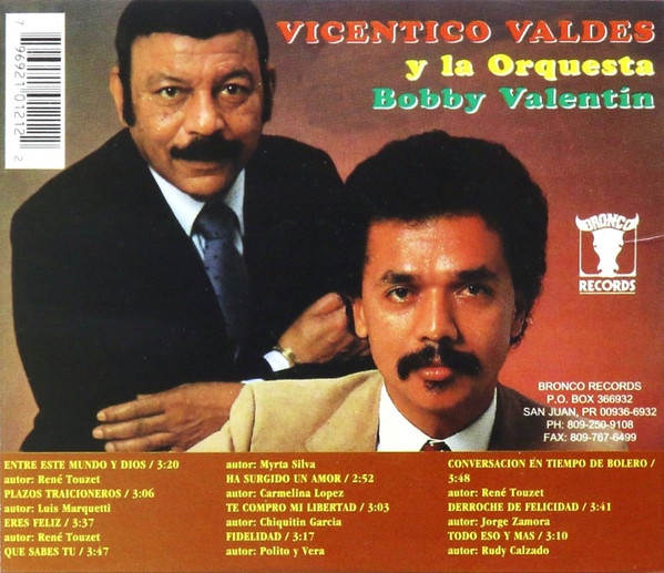 ladda ner album Vicentico Valdés, Bobby Valentin - Vicentico Valdés y la Orquesta Bobby Valentin