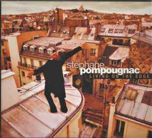 Stéphane Pompougnac - Living On The Edge album cover