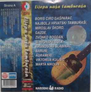 Lijepa Na a Tambura a 2002 Cassette Discogs