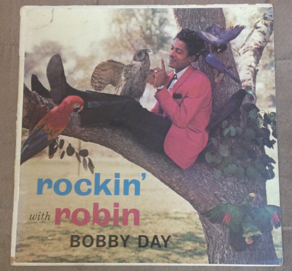 Bobby Day – Rockin' With Robin (1959, Vinyl) - Discogs
