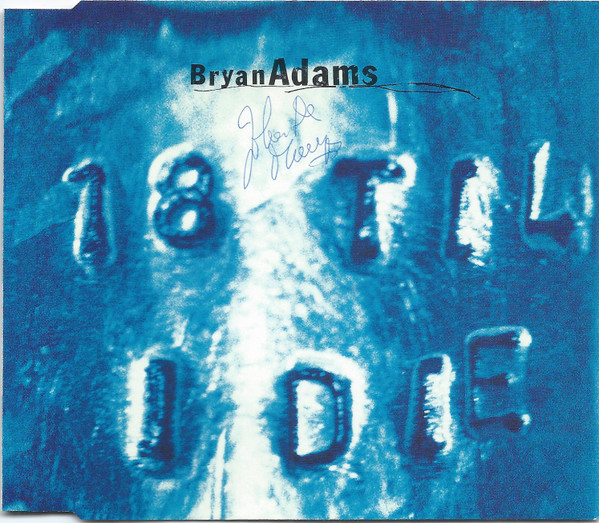 Bryan Adams – 18 Til I Die (1997, CD) - Discogs