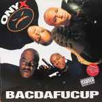 Cover of Bacdafucup, 1993, Vinyl