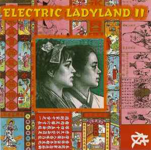 Electric Ladyland II - Various