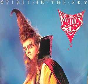 Doctor & The Medics - Spirit In The Sky album cover