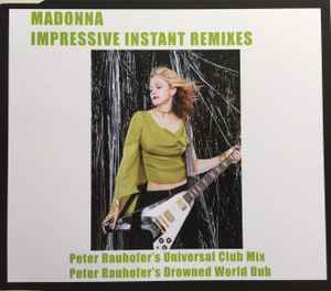 Madonna – Impressive Instant (2001, CDr) - Discogs