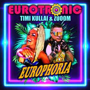 Обложка альбома Europhoria от Eurotronic