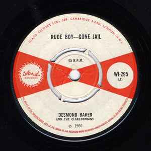 Desmond Baker - Rude Boy - Gone Jail / Don't Fool Me