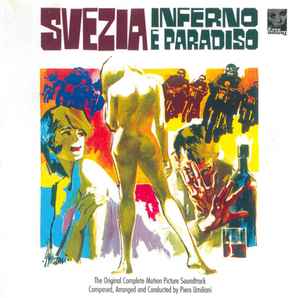 Svezia, Inferno E Paradiso (The Original Complete Motion Picture Soundtrack) - Piero Umiliani