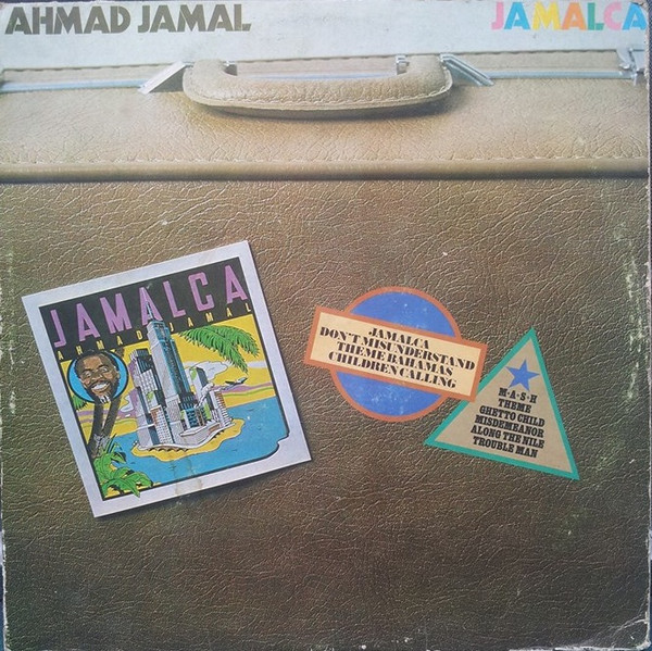 Ahmad Jamal – Jamalca (1974, Vinyl) - Discogs