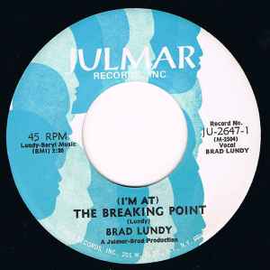 Brad Lundy - (I'm At) The Breaking Point album cover