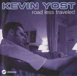 Road Less Traveled - Kevin Yost