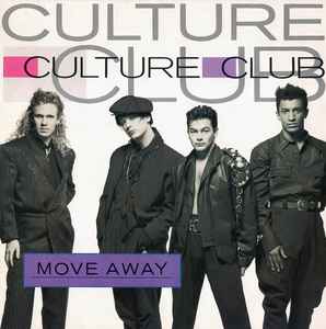 Culture Club - Move Away | Releases | Discogs