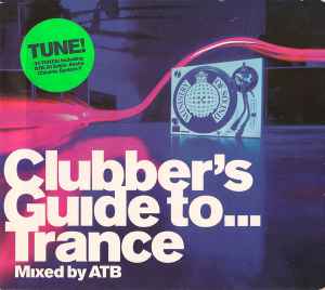 Clubber's Guide To... Trance - ATB