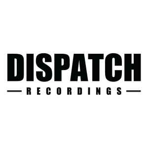 Dispatch Recordings on Discogs