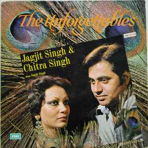 Jagjit & Chitra Singh - The Unforgettables album cover