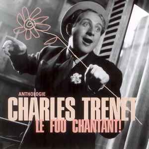 Charles Trenet - Le Fou Chantant ! album cover