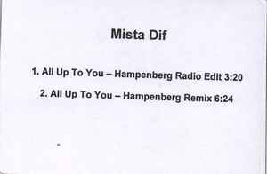 Mista Dif - All Up To You album cover