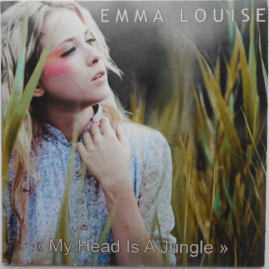 Emma Louise, Wankelmut My Head Is a Jungle Vintage Heart Song