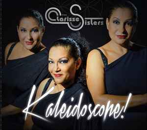 The Clarisse Sisters - Kaleidoscope! album cover