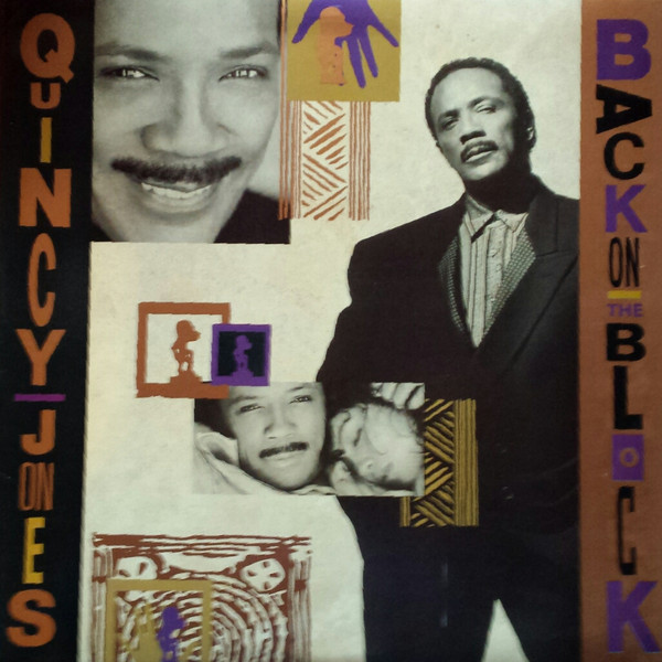 Quincy Jones - Back On The Block | Releases | Discogs