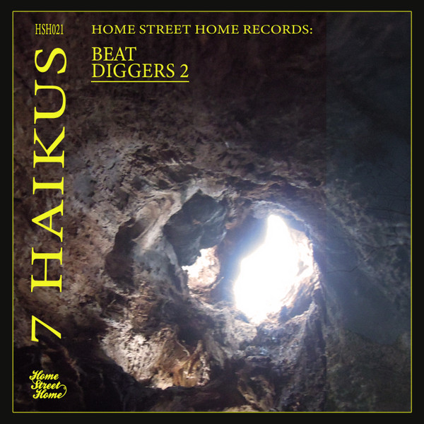 Cover for Home Street Home - 7 Haikus - Beat Diggers II