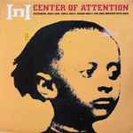 InI – Center Of Attention (2000, Vinyl) - Discogs