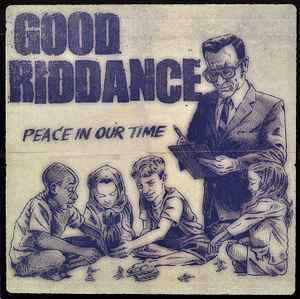 Peace In Our Time - Good Riddance