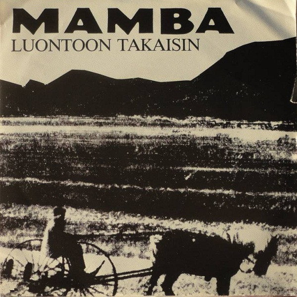 ladda ner album Mamba - Luontoon Takaisin