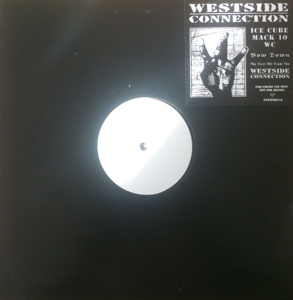 Westside Connection – Bow Down (Vinyl) - Discogs