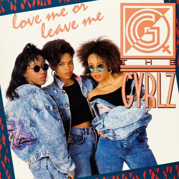 The Gyrlz – Love Me Or Leave Me (1988, Cassette) - Discogs