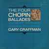 Gary Graffman - The Four Chopin Ballades