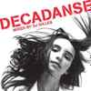 DJ Gilles - Decadanse Vol. 4 A Mix Of Punk Funk
