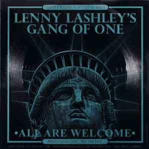 All Are Welcome - Lenny Lashley's Gang Of One