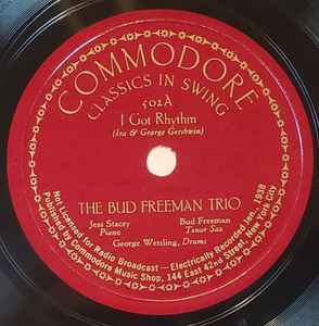 Bud Freeman Trio - I Got Rhythm / Beat to The Socks album cover